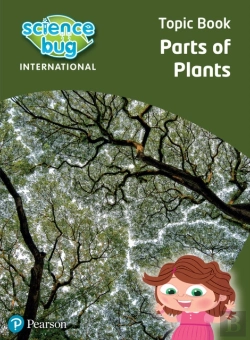 Bertrand.pt - Science Bug: Parts Of Plants Topic Book