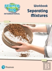 Science Bug: Separating Mixtures Workbook