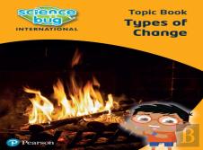 Science Bug: Types Of Change Topic Book