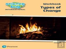 Science Bug: Types Of Change Workbook