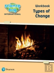 Science Bug: Types Of Change Workbook