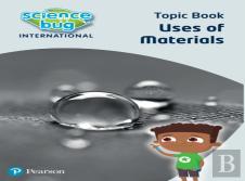 Science Bug: Use Of Materials Topic Book