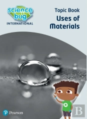 Science Bug: Use Of Materials Topic Book
