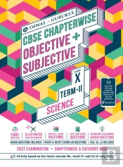 Science Chapterwise Objective + Subjective For Cbse Class 10 Term 2 Exam