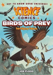 Science Comics: Birds Of Prey