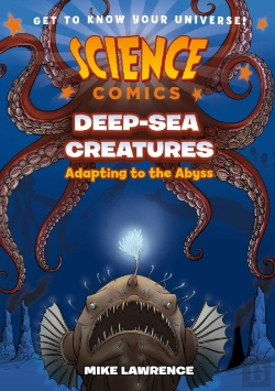 Bertrand.pt - Science Comics: Deep-Sea Creatures