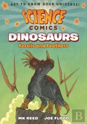 Science Comics: Dinosaurs