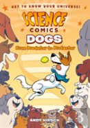 Science Comics: Dogs