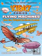 Science Comics: Flying Machines