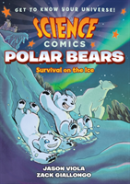 Science Comics Polar Bears
