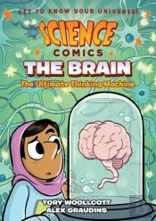 Science Comics: The Brain