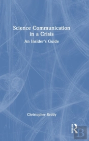 Science Communication In A Crisis