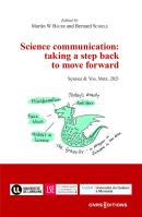 Science Communication : Taking A Step Back To Move Forward