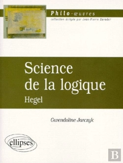 Bertrand.pt - Science De La Logique De Hegel