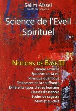 Bertrand.pt - Science De L'Eveil Spirituel - Notions De Base Iii