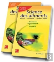 Science Des Aliments Biochimie Microbiologie Procedes Produits Volume 1 Volume 2