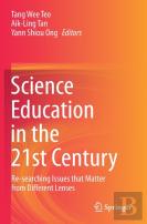 Science Education In The 21st Century