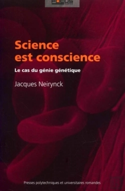 Bertrand.pt - Science Est Conscience : Le Cas Du Génie Génétique