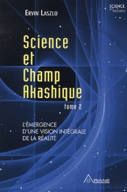 Bertrand.pt - Science Et Champ Akashique T.2