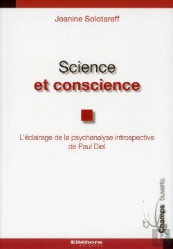 Bertrand.pt - Science Et Conscience - L'Eclairage De La Psychanalyse... De Paul Diel