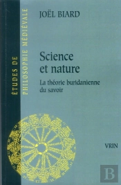 Science Et Nature ; La Théorie Buridanienne Du Savoir