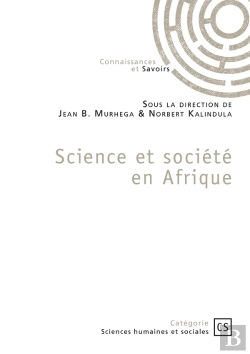 Bertrand.pt - Science Et Société En Afrique : En Milieux Hostiles