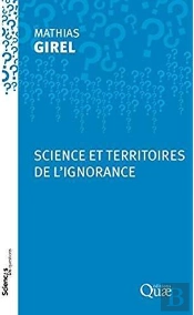 Science Et Territoires De L'Ignorance