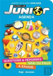 Science Et Vie Junior ; Agenda ; L'Année Scolaire 2015-2016