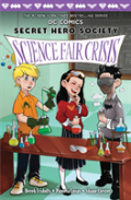 Science Fair Crisis Dc Comics Secret Her