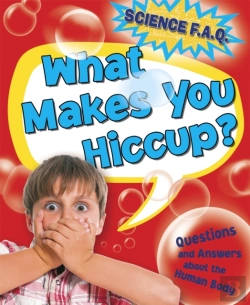 Bertrand.pt - Science Faqs: What Makes You Hiccup? Questions And Answers About The Human Body