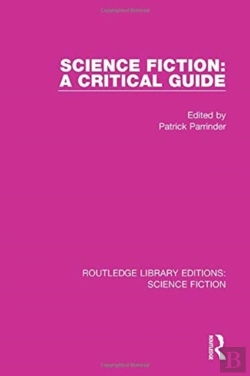Bertrand.pt - Science Fiction: A Critical Guide