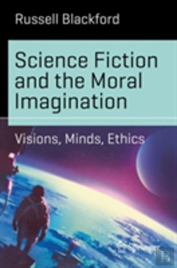 Bertrand.pt - Science Fiction And The Moral Imagination