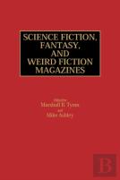 Science Fiction, Fantasy, And Weird Fiction Magazines