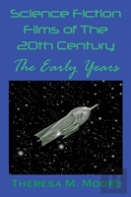 Science Fiction Films Of The 20th Century