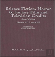 Science Fiction, Horror And Fantasy Film And Television Credits