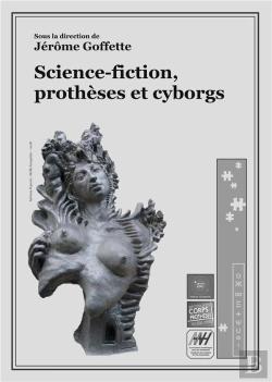 Bertrand.pt - Science Fiction Protheses Et Cyborgs
