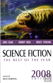 Science Fiction: The Best Of The Year, 2008 Edition