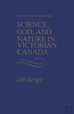Bertrand.pt - Science, God, And Nature In Victorian Canada