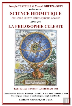 Bertrand.pt - Science Hermetique Du Grand Oeuvre Philosophique Devoile ; La Philosophie Celeste