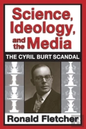 Science, Ideology, And The Media