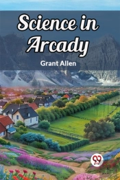 Science In Arcady (Edition2024)