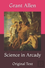 Science In Arcady
