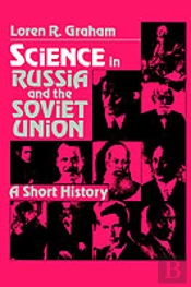 Science In Russia And The Soviet Union
