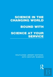 Science In The Changing World Bound With Science At Your Service