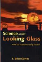Science In The Looking Glass
