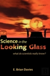 Science In The Looking Glass