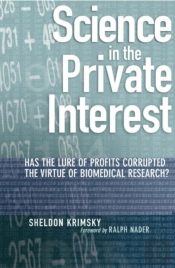 Science In The Private Interest