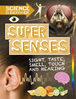 Bertrand.pt - Science Is Everywhere: Super Senses