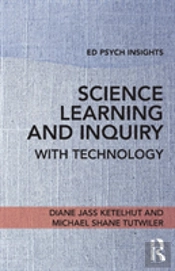Science Learning And Inquiry With Technology