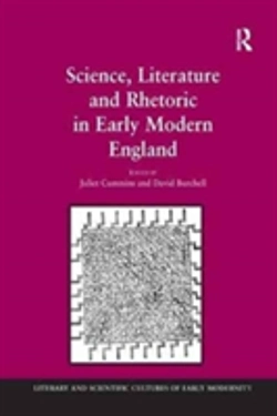 Bertrand.pt - Science, Literature And Rhetoric In Early Modern England